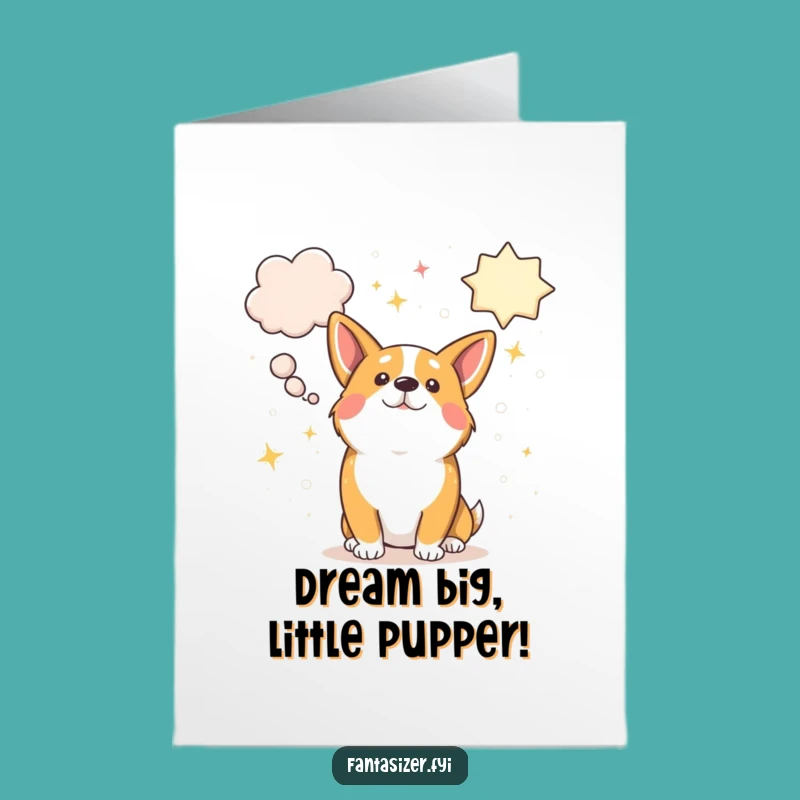 Free Printable Corgi Birthday Card: Funny Dreamy Dog Downloadable Gift