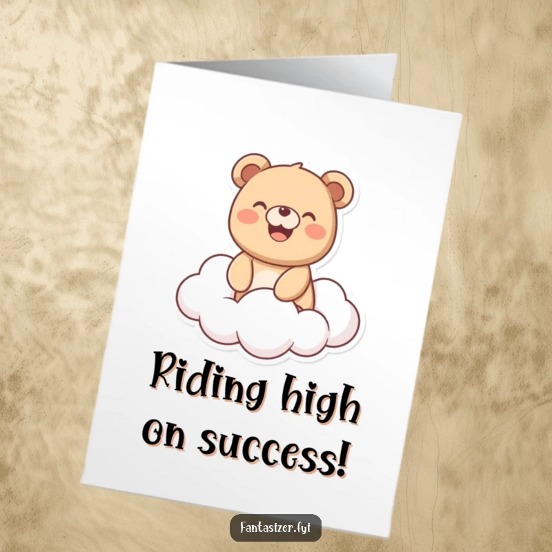 Funny Free Printable Congratulations Card: Happy bear smiling widely while riding a soft, fluffy cloud.