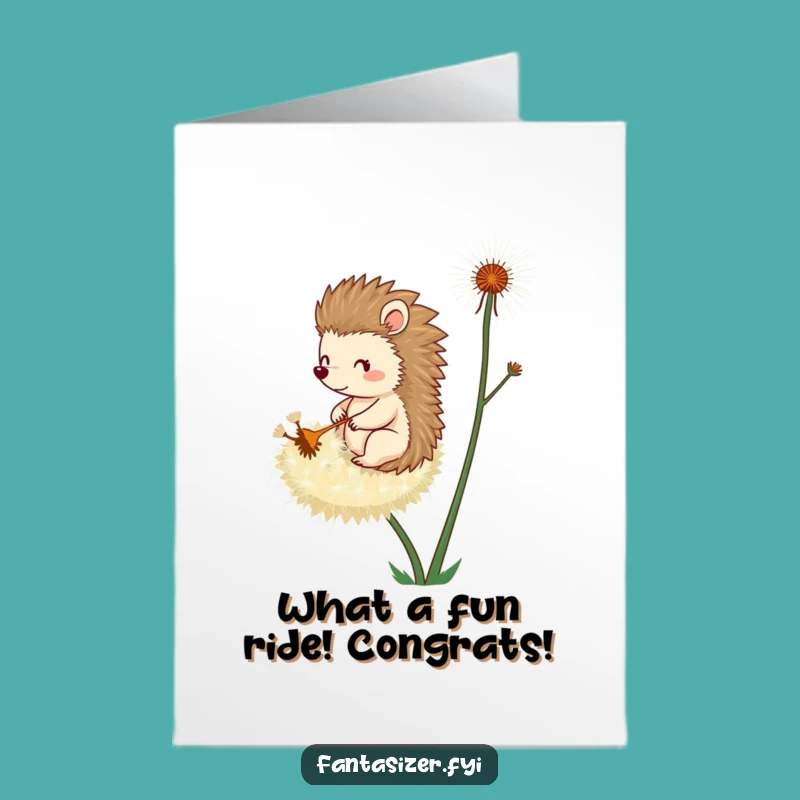Free Printable Congrats Card: Hedgehog Dandelion Journey, Hilarious Downloadable Gift