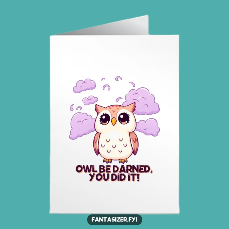 Free Printable Congratulations Card: Owl & Purple Clouds, Humorous Downloadable Gift