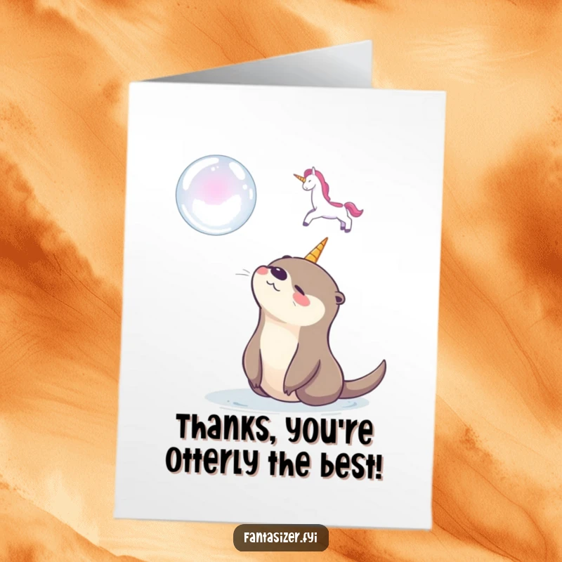 Funny Free Printable Thank You Card featuring a happy otter gazing at a magical soap bubble unicorn, conveying appreciation.