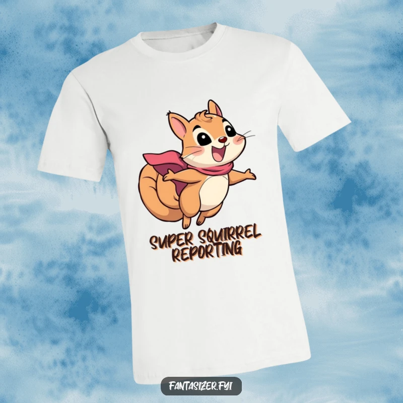 Funny squirrel superhero t-shirt featuring an excited squirrel in a cape soaring through the sky, embodying bravery and humor, a great gift.